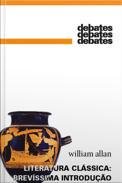Literatura Clássica: Brevíssima Introdução