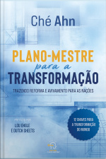 Plano-mestre Para A Transformação: Trazendo Reforma E Avivamento Para As Nações