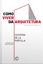 Como Viver Da Arquitetura