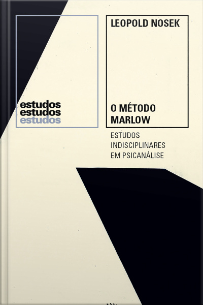 O Método Marlow: Estudos Indisciplinares Em Psicanálise