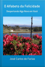 O Alfabeto Da Felicidade