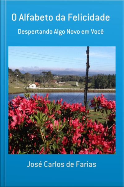 O Alfabeto Da Felicidade