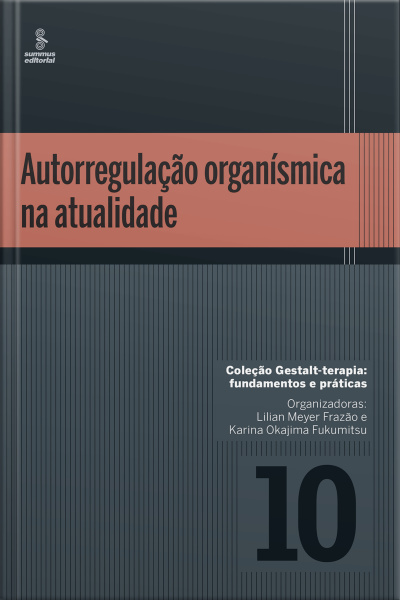 Autorregulação Organísmica Na Atualidade