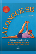 Alongue-se: Edição De 40º Aniversário