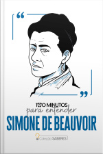 100 Minutos Para Entender Simone De Beauvoir