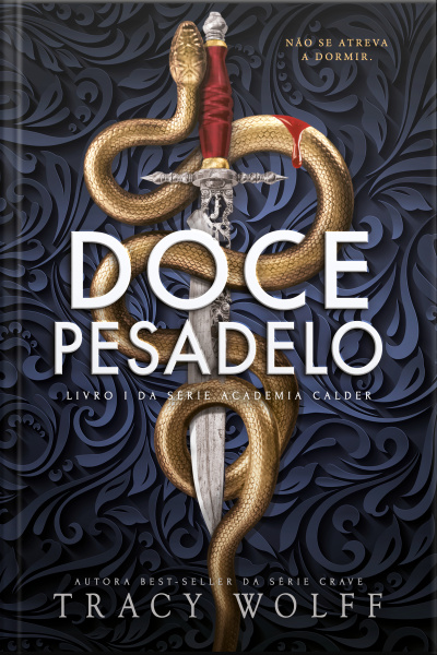 Doce Pesadelo: Livro I Da Série Academia Calder