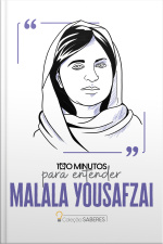 100 Minutos Para Entender Malala Yousafzai