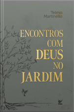 Encontros Com Deus No Jardim