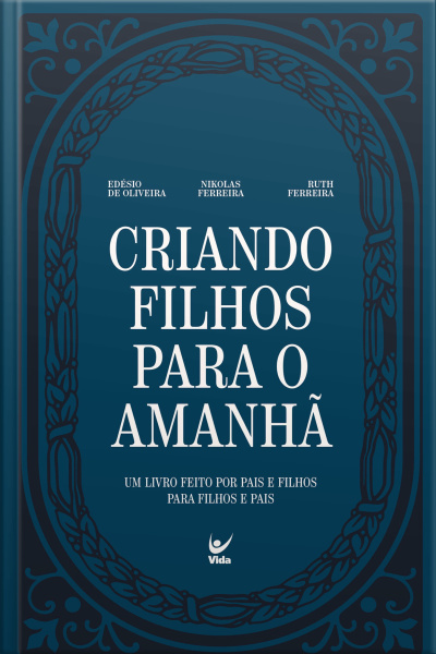 Criando Filhos Para O Amanhã