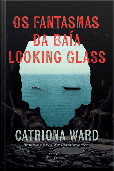 Os Fantasmas Da Baía Looking Glass