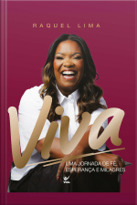 Viva: Uma Jornada De Fé, Esperança E Milagres