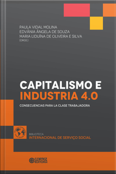 Capitalismo E Industria 4.0: Consecuencias Para La Clase Trabajadora
