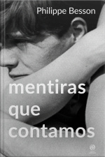 Mentiras Que Contamos