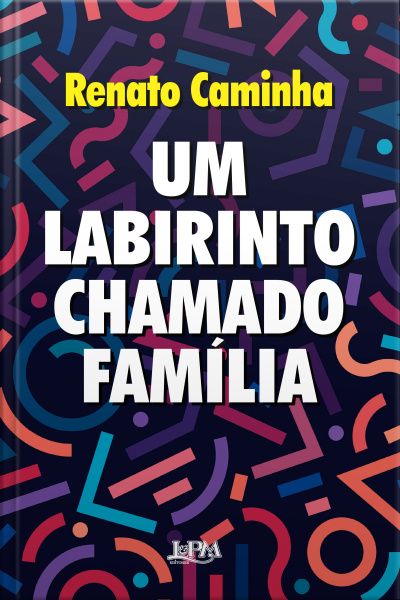 Um Labirinto Chamado Família