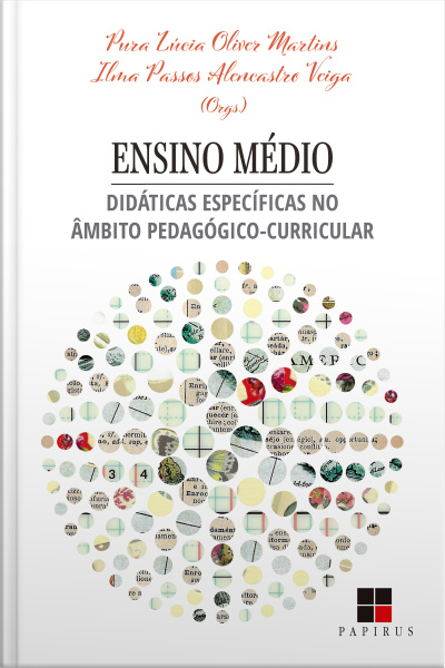 Ensino Médio: Didáticas Específicas No Âmbito Pedagógico-curricular