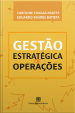 Gestão Estratégica De Operações