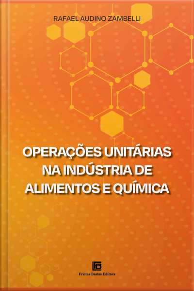 Operações Unitárias Na Indústria De Alimentos E Química