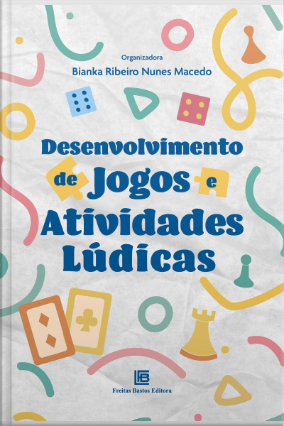 Desenvolvimento De Jogos E Atividades Lúdicas