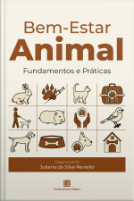 Bem-estar Animal: Fundamentos E Práticas