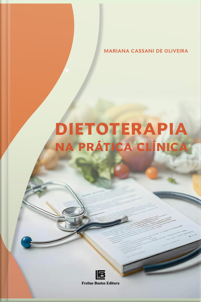 Dietoterapia Na Prática Clínica