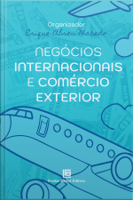 Negócios Internacionais E Comércio Exterior