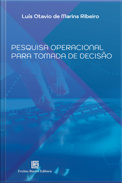 Pesquisa Operacional Para Tomada De Decisão