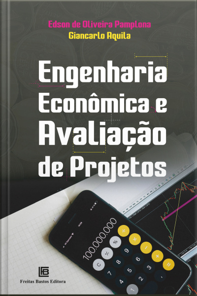 Engenharia Econômica E Avaliação De Projetos