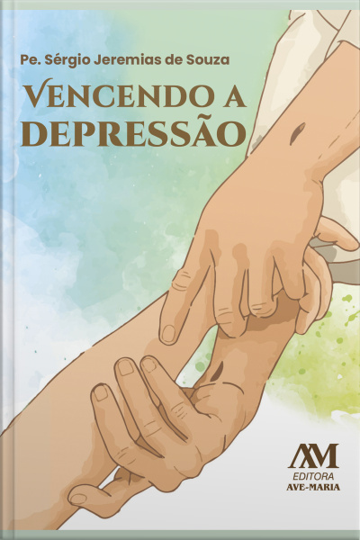 Vencendo A Depressão
