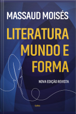 Literatura Mundo E Forma