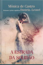 A Estrada Da Solidão
