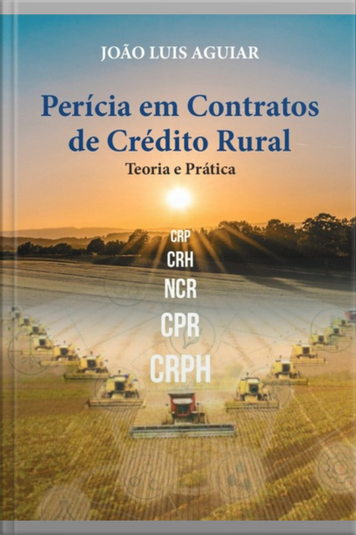 Perícia Em Contratos De Crédito Rural