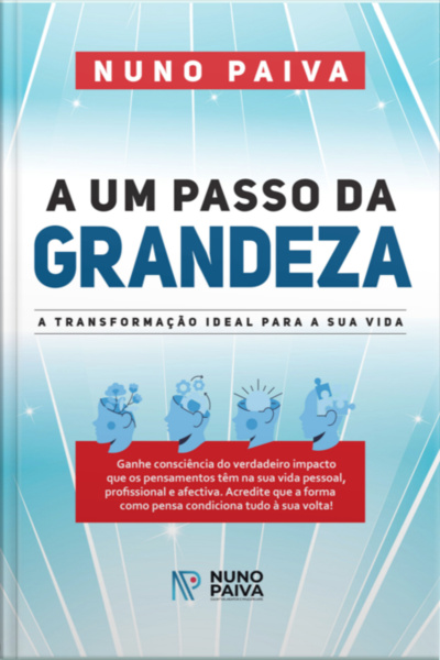 A Um Passo Da Grandeza