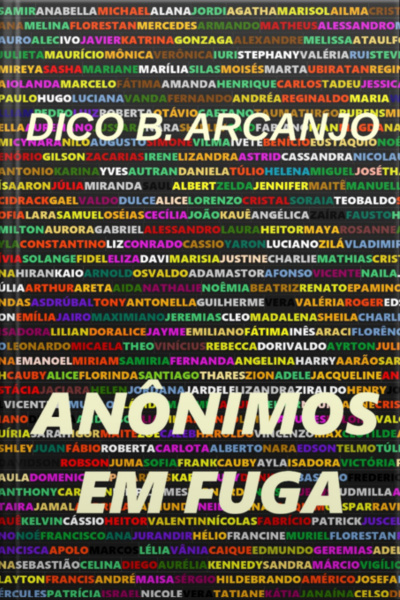 Anônimos Em Fuga