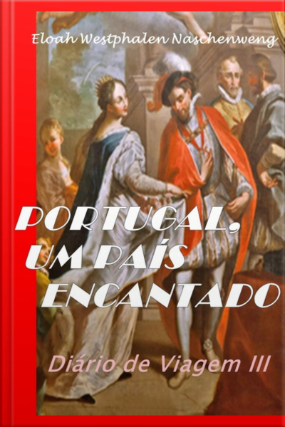 Portugal, Um País Encantado