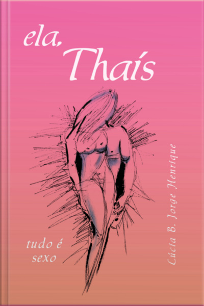 Ela, Thaís