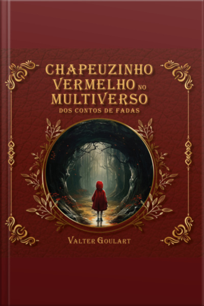 Chapeuzinho Vermelho No Multiverso Dos Contos De Fadas