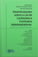 Deambulações Sobre A Lei De Licitações E Contratos Administrativos