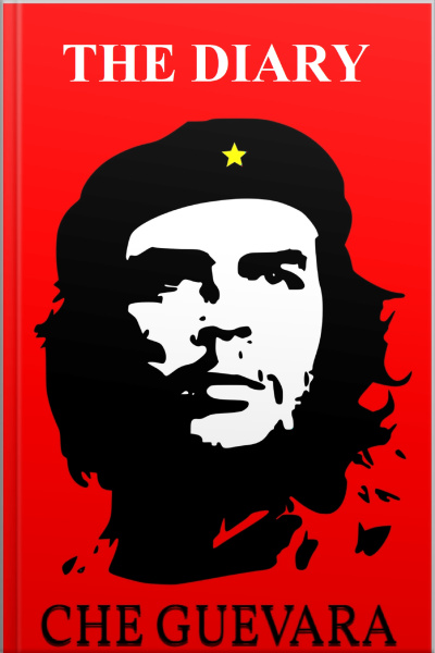 Che Guevara: The Diary