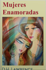 Mujeres Enamoradas - D.h. Lawrence