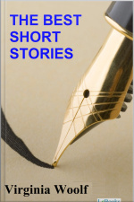 The Best Short Stories Virginia Woolf
