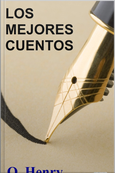 Los Mejores Cuentos De O. Henry