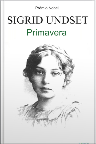 Primavera - Sigrid Undset
