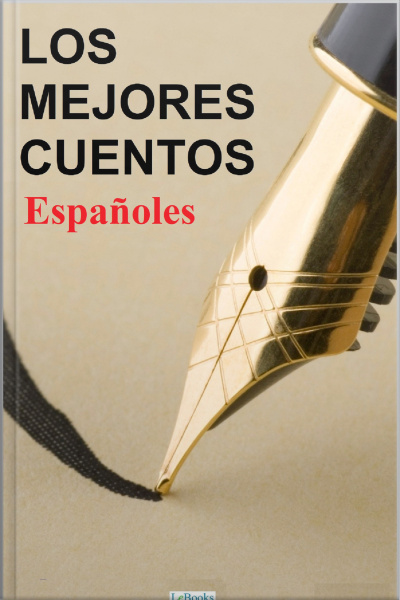 Los Mejores Cuentos Españoles