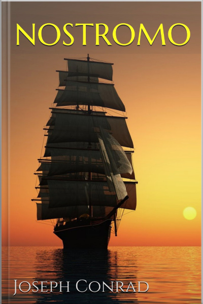 Nostromo - Joseph Conrad