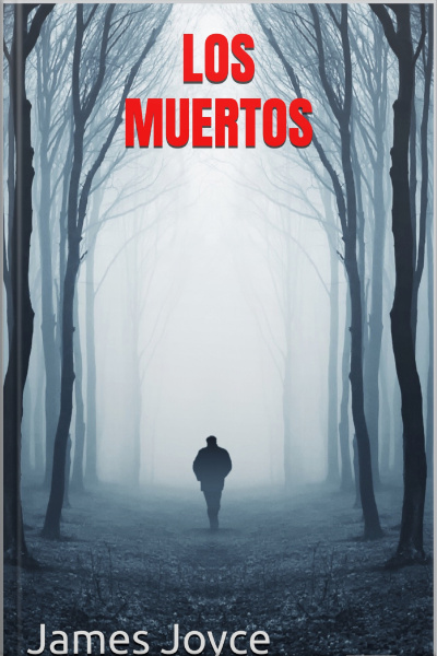 Los Muertos - James Joyce