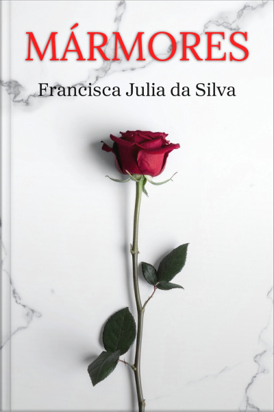 Mármores - Francisca Julia Da Silva