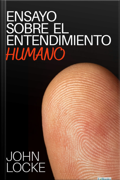 Ensayo Sobre El Entendimiento Humano