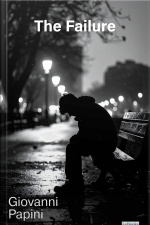 The Failure - Giovanni Papini