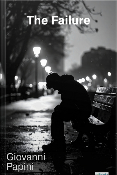 The Failure - Giovanni Papini