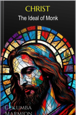 Christ, The Ideal Of The Monk